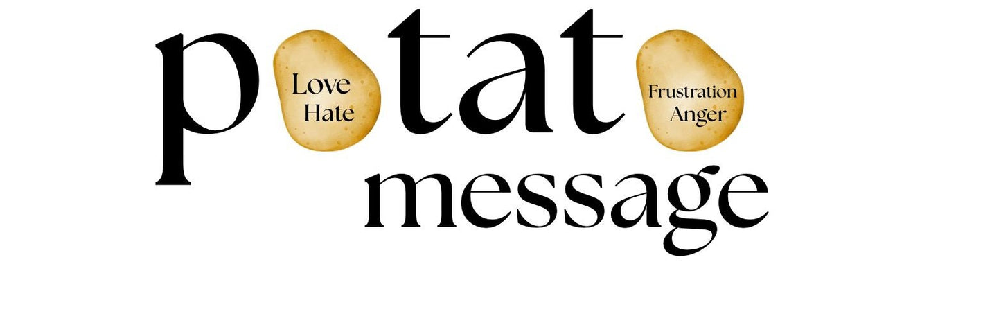 Say It With a Potato – The Message They’ll Never Forget